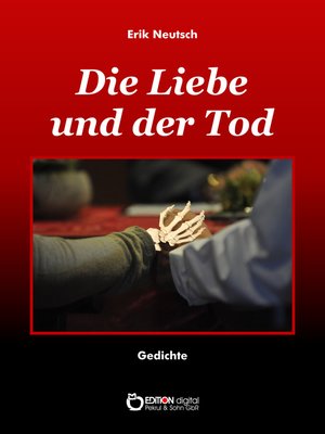 cover image of Die Liebe und der Tod